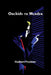 Orchids to Murder by Hulbert Footner
