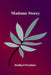 Madame Storey by Hulbert Footner