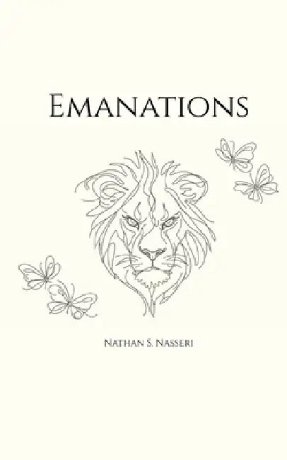 Emanations by Nathan S Nasseri