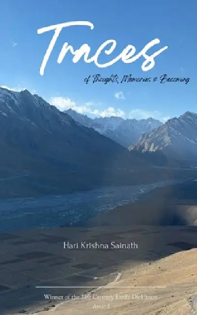 Traces of Thoughts, Memories and Becoming by Hari Krishna Sainath Daggupati