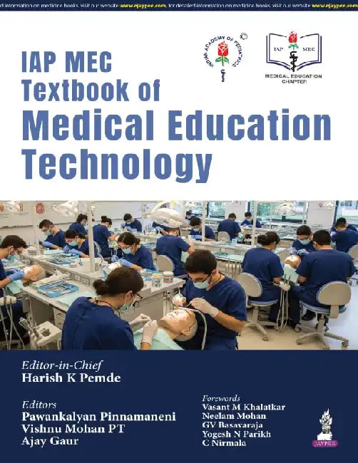 Iap Mec Textbook Of Medical Education Technology by Harish K Pemde