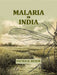 Malaria In India by Patrick Hehir