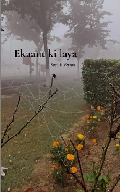 Ekaant ki laya by Sonali Verma