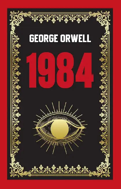1984  by George Orwell