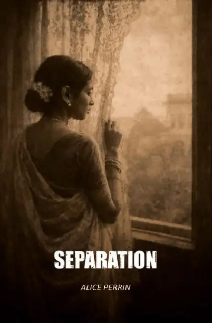 Separation by Alice Perrin