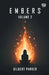 Embers: Volume 2 by Gilbert Parker