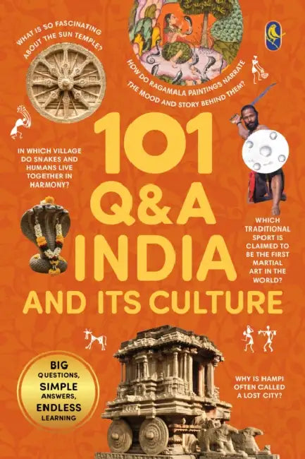 101 Q&A India and Its Culture: An Illustrated Encyclopedia for Kids Explore India's History, Festivals, Monuments, Tribes by Pipit Oria