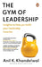 The Gym Of Leadership: Insights to Help You Build Your Leadership Muscles by Khandelwal, Anil K.