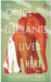 Once Elephants Lived Here: Stories by Geetanjali Shree