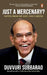 Just A Mercenary? Notes From My Life And Career by Subbarao, Duvvuri