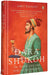 Dara Shukoh: The Faqir And The Throne Of Thorns by Amit Ranjan