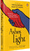 Ashes To Light: Stories Of Hope Towards Gender Justice by Priyadarshini Bhattacharya
