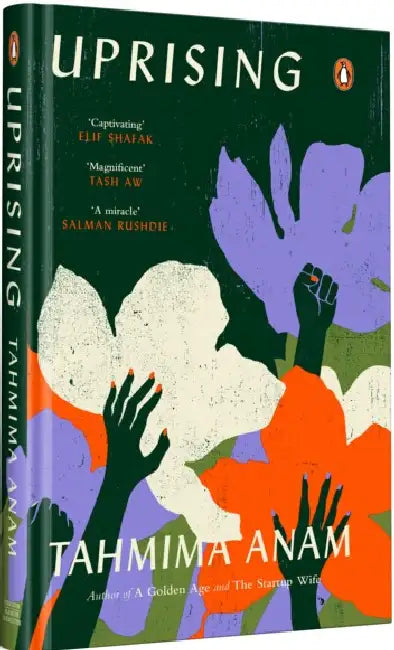 Uprising by Tahmima Anam