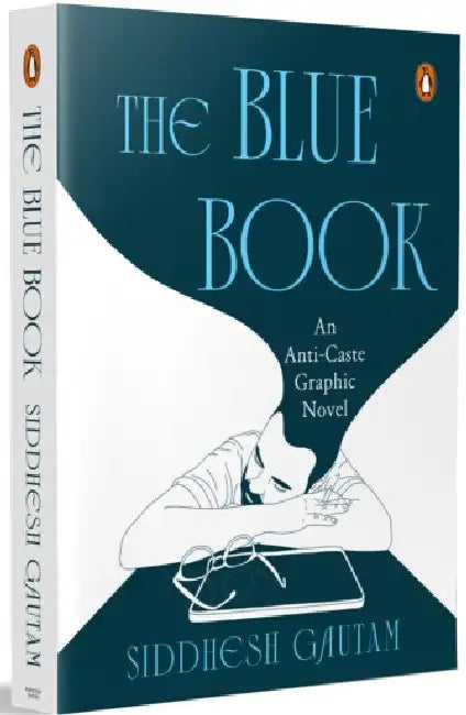 The Blue Book: An Anti-Caste Graphic Novel by Siddhesh Gautam