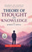 Theory of Thought and Knowledge by Borden P Bowne