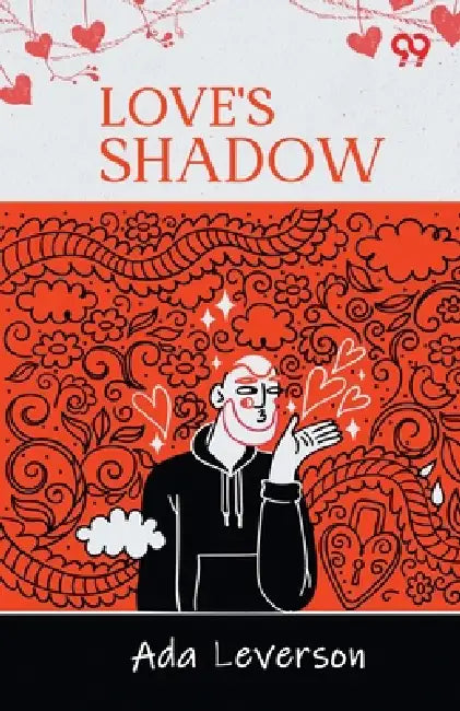 Love's Shadow by Ada Leverson