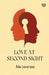 Love At Second Sight by Ada Leverson