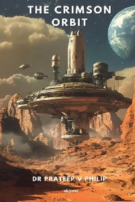 The Crimson Orbit Screenplay Version by Prateep Philip