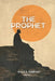The Prophet Timeless Classics by Kahlil Gibran
