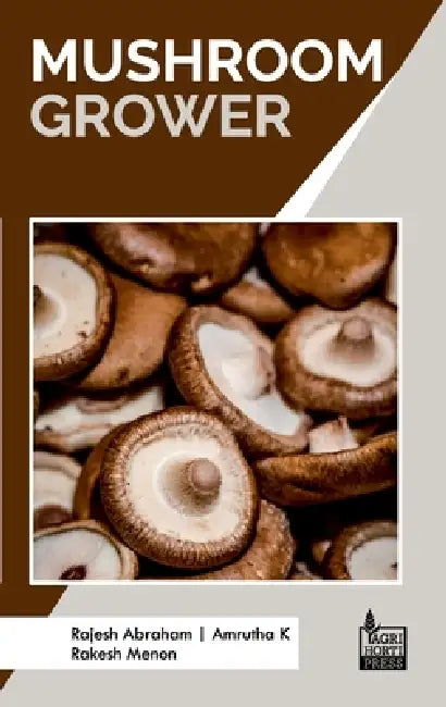 Mushroom Grower by Amrutha K. Rakesh Menon Rajesh Abraham