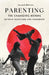 Parenting, The Changing Norms, Second Edition by Sivaram Raghavan