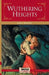 Wuthering Heights by Emily Bronte