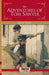 The Adventures Of Tom Sawyer by Mark Twain
