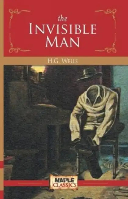 The Invisible Man by H. G. Wells