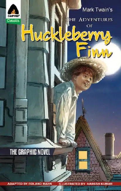 The Adventures Of Huckleberry Finn: The Graphic Novel