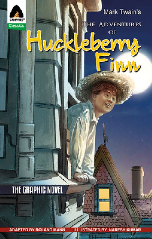 The Adventures Of Huckleberry Finn: The Graphic Novel by Mark Twain