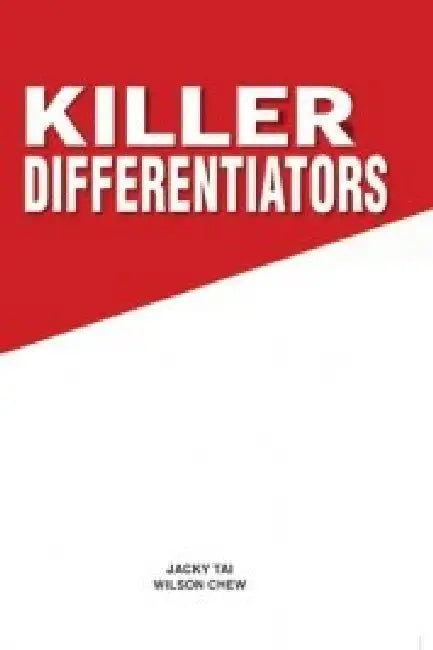 Killer Differentiators by Jacky Tai