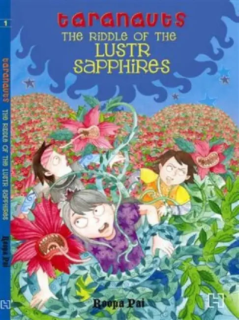 Taranauts 2: The Riddle Of The Lustr Sapphires by Pai, Roopa