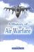 A History of Air Warfare by John Andreas Olsen