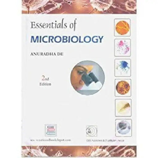 Essentials of Microbiology by De Anuradha