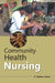 Community Health Nursing by K. Madhav Naidu