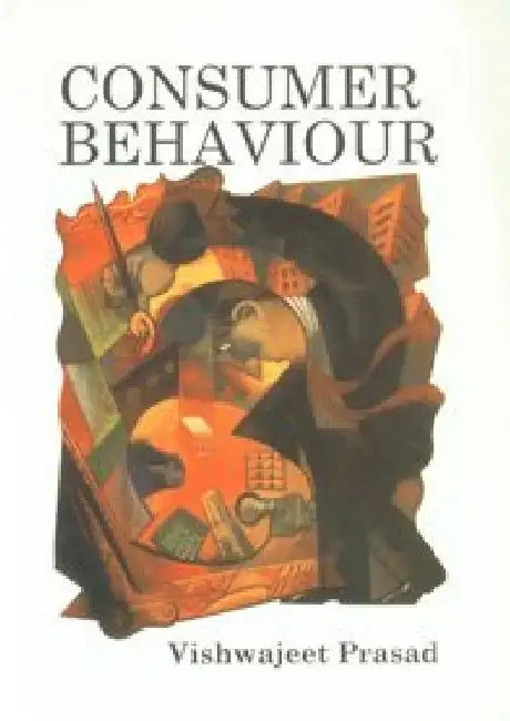 Consumer Behaviour by Vishwajeet Prasad