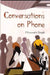 Conversations on Phone by Himanshi Singh