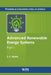 Advanced Renewable Energy Systems Part I & Ii by S. C. Bhatia
