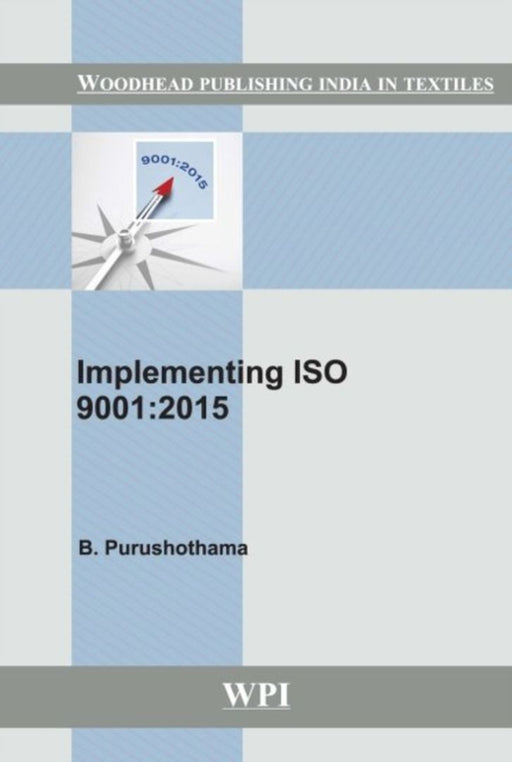 Implementing Iso9001:2015 by B. Purushothama