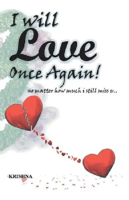 I will Love once again.. by Krishna