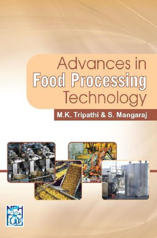 Advances in Food Processing Technology  by M. K. Tripathi