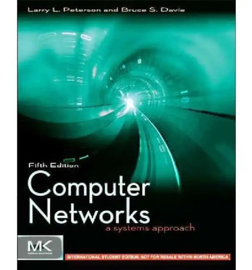 Computer Networks A System Approach 5e by Peterson
