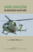 Army Aviation in Modern Warfare by Rajiv Ghose