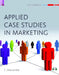 Applied Case Studies In Marketing: (With CD) by S. Shajahan