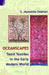 The Oceanscape Of Tamil Textiles In The Early Modern World by S Jeyaseela Stephen