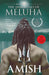 The Immortals Of Meluha by Amish Tripathi