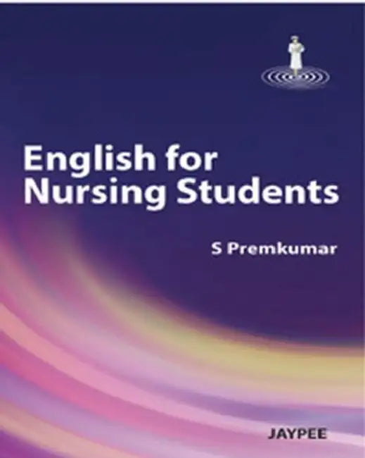 English For Nursing Students by Premkumar
