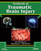 Textbook Of Traumatic Brain Injury by Ak Mahapatra