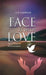 Face it with Love by J. P. Vaswani