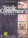 The Textile Conservator's Manual, 2e by Landi S